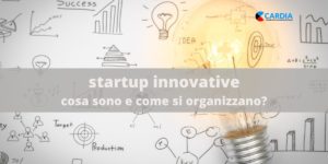 Startup innovative: guida completa