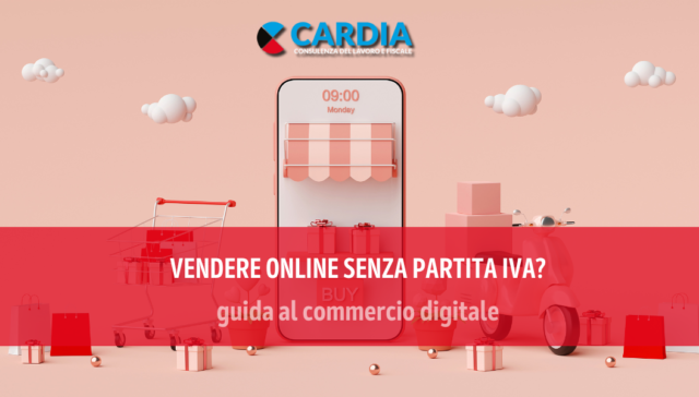 Posso vendere online senza partita iva?